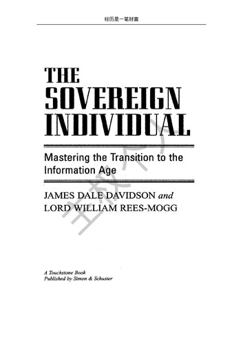 ﻿主权个人：掌握信息时代的变革 The Sovereign Individual: Mastering the transition to the Information Age