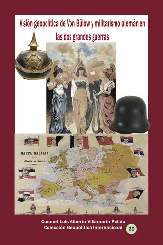 ﻿دیدگاه ژئوپلیتیک فون بولو و نظامی گری آلمان در دو جنگ بزرگ