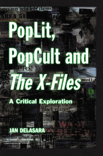 ﻿Poplit، Popcult و X-Files: A Critical Exploration