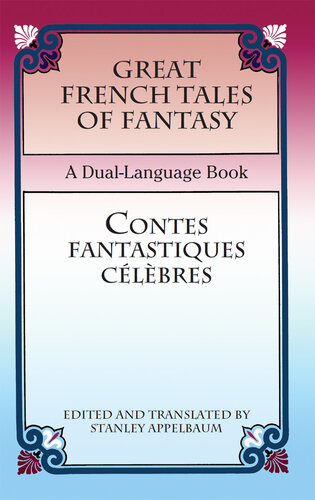 ﻿داستان های فانتزی بزرگ فرانسوی/Contes fantastiques célèbres: کتابی دو زبانه