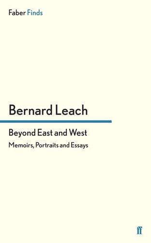 ﻿فراتر از شرق و غرب: خاطرات، پرتره ها و مقالات