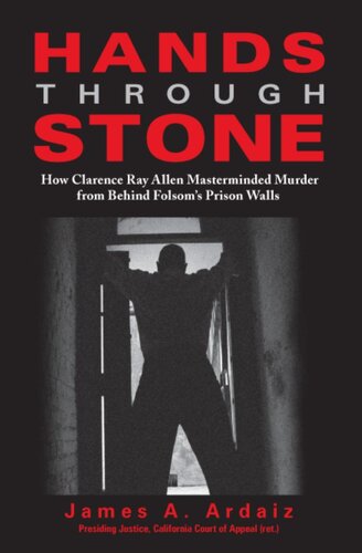 ﻿Hands Through Stone: چگونه کلارنس ری آلن طراح قتل از پشت دیوارهای زندان فولسوم شد
