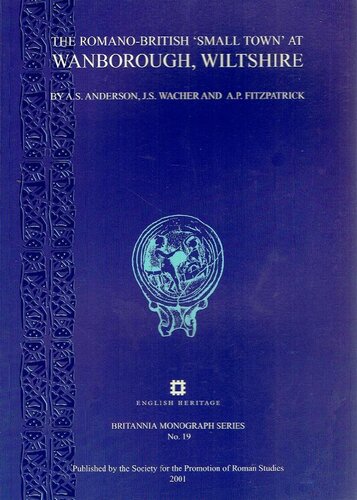 ﻿«شهر کوچک» رومی-بریتانیایی در وانبورو، ویلتشایر: حفاری‌ها 1966-1976