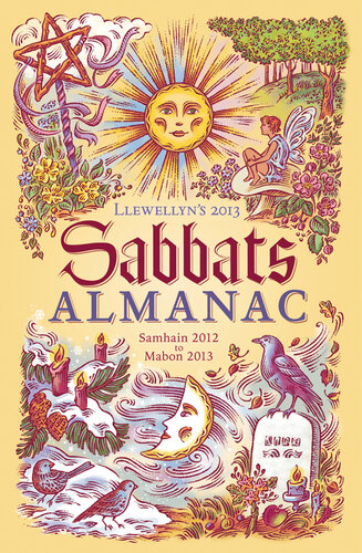 ﻿Sabbats Almanac 2013 Llewellyn: Samhain 2012 to Mabon 2013