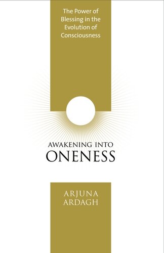 ﻿بیداری در یگانگی: قدرت برکت در تکامل آگاهی
