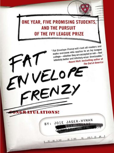 ﻿دیوانگی پاکت چربی: یک سال، پنج دانش آموز آینده دار و تعقیب جایزه لیگ آیوی