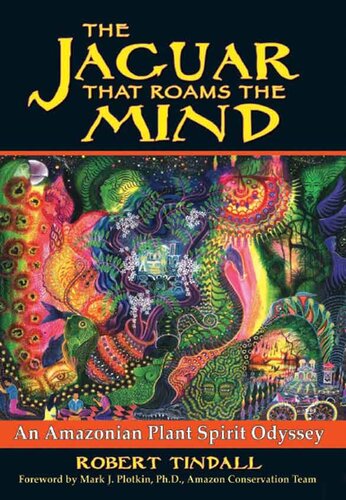 ﻿جگواری که در ذهن پرسه می زند: اودیسه روح گیاهی آمازون