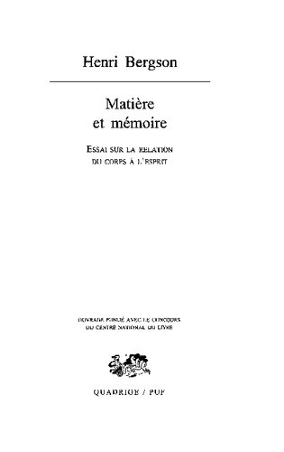 ﻿Matter and Memory Critical Edition