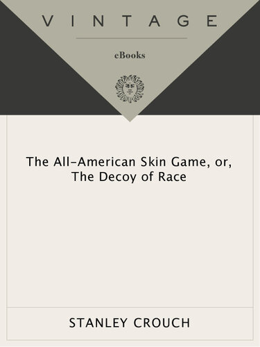 ﻿The All-American Skin Game یا Decoy of Race: The Long and the Short of It، 1990-1994