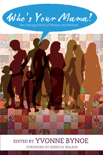 ﻿مادرت کیست؟: صدای ناخوانده زنان و مادران