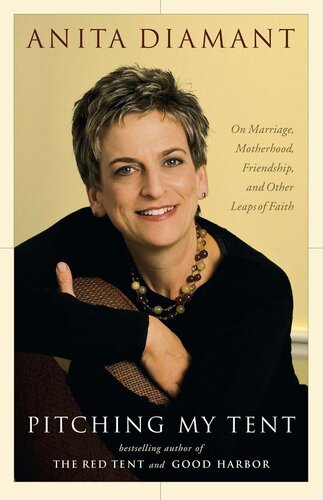 ﻿چادر زدن من: در مورد ازدواج، مادری، دوستی و دیگر جهش های ایمان