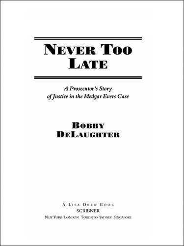 ﻿هرگز خیلی دیر: داستان دادستانی از عدالت در پرونده مدگار اورز