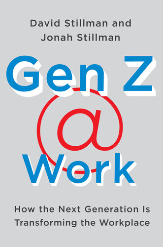 ﻿Gen Z Work: نسل بعدی چگونه محل کار را متحول می کند