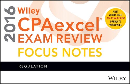 ﻿بررسی آزمون Wiley CPAexcel 2016 نکات تمرکز: مقررات