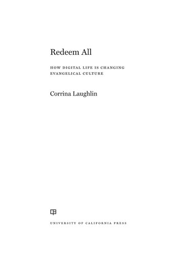 ﻿Redeem All: چگونه زندگی دیجیتال فرهنگ انجیلی را تغییر می دهد