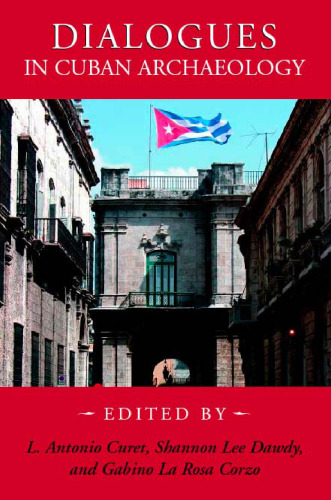 ﻿گفتگوها در باستان شناسی کوبا