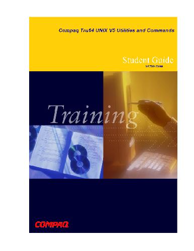 ﻿ابزارها و دستورات Compaq Tru64 UNIX V5. راهنمای دانش آموزان