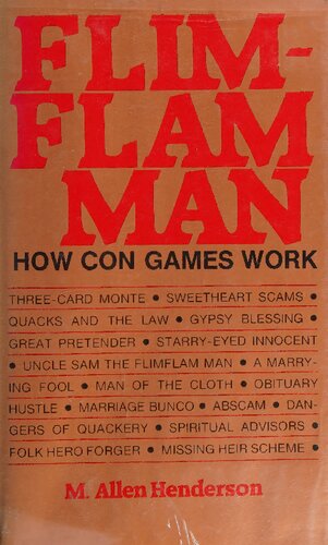 ﻿Flim Flam Man: How Con Games Work
