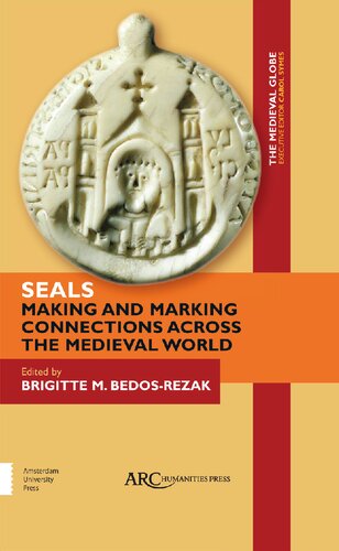 ﻿مهر و موم: ایجاد و علامت گذاری ارتباطات در سراسر جهان قرون وسطی