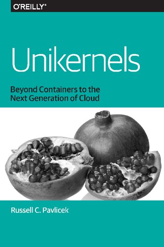 ﻿Unikernels: Beyond Containers به ​​نسل بعدی ابر