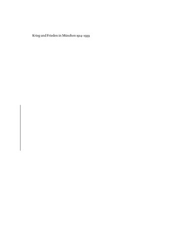 ﻿جنگ و صلح در مونیخ 1914-1939. توپوگرافی یک گفتمان ارائه و اسناد