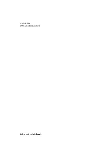 ﻿کودکان GDR از نامیبیا. تحلیل استعاره در زمینه تحقیقات پناهندگان