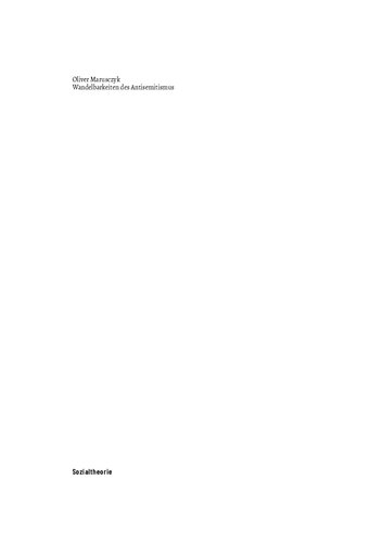 ﻿تغییرات در یهودی ستیزی در مورد جایگاه یهودی ستیزی در تحقیقات نژادپرستی، قومیتی و ناسیونالیسم