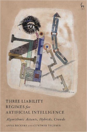 ﻿سه رژیم مسئولیت برای هوش مصنوعی: فعالان الگوریتمی، ترکیبی، جمعیت