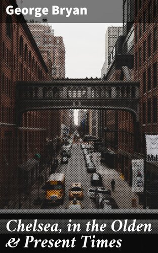 ﻿چلسی ، در زمان های قدیمی