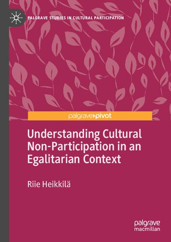 ﻿درک عدم مشارکت فرهنگی در یک زمینه برابری طلبانه