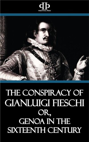 ﻿توطئه Gianluigi Fieschi یا جنوا در قرن شانزدهم.