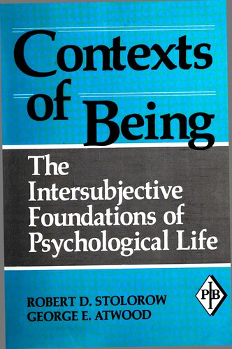 ﻿زمینه های هستی: مبانی بین الاذهانی زندگی روانی (مجموعه کتاب تحقیق روانکاوی)