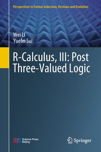 ﻿R-Calculus, III: Post-Teh Valued Logic