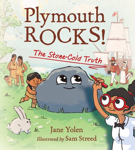 ﻿Plymouth Rocks!: The Stone-Cold Truth
