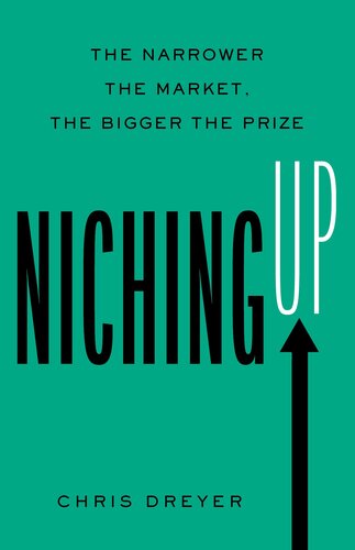 ﻿Niching Up: هر چه بازار باریکتر باشد، جایزه بزرگتر است