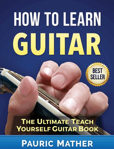 ﻿چگونه گیتار را بیاموزیم: کتاب گیتار نهایی آموزش خود