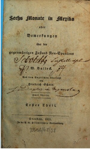 ﻿شش ماه در مکزیک یا اظهاراتی در مورد وضعیت کنونی اسپانیای جدید