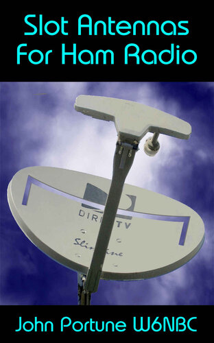 ﻿آنتن اسلات برای رادیو ژامبون: آنتن فراموش شده