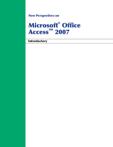 ﻿دیدگاه های جدید در Microsoft Office Access 2007، مقدماتی (عناوین موجود مدیریت ارزیابی مهارت ها (SAM) - Office 2007)
