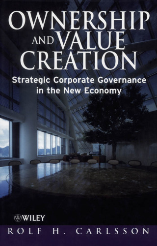 ﻿مالکیت و خلق ارزش: حاکمیت شرکتی استراتژیک در اقتصاد جدید
