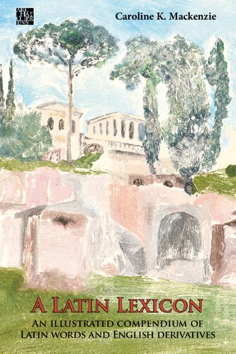 ﻿واژگان لاتین: خلاصه ای مصور از کلمات لاتین و مشتقات انگلیسی