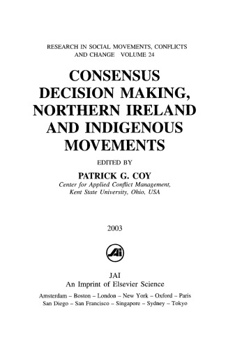 ﻿تصمیم گیری اجماعی ، ایرلند شمالی و جنبش های بومی