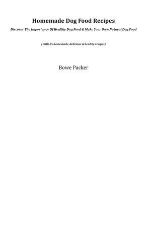 ﻿دستور العمل های غذای خانگی سگ: اهمیت غذای سالم سگ را کشف کنید