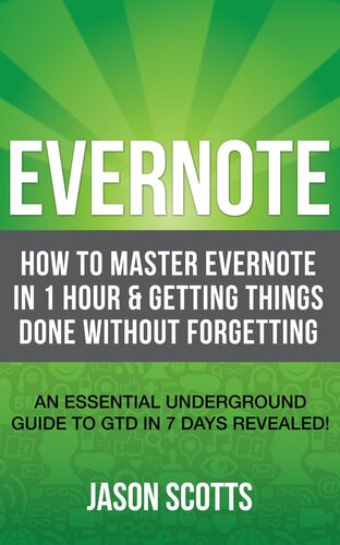 ﻿Evernote: چگونه در 1 ساعت به Evernote مسلط شویم و کارها را بدون فراموشی انجام دهیم. (یک ضروری