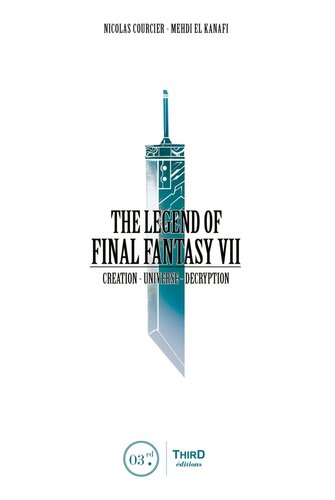 ﻿The Legend of Final Fantasy VII: Creation - Universe - Decryption