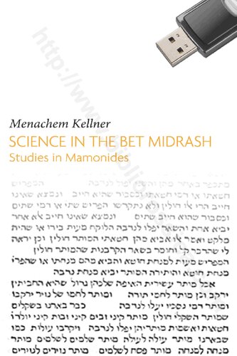 ﻿Science in the Bet Midrash: Studies in Maimonides