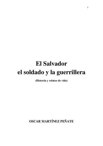 ﻿السالوادور، سرباز و چریک: تاریخ و داستان زندگی