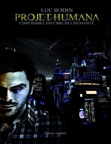 ﻿پروژه هومانا تاریخ ناممکن بشریت