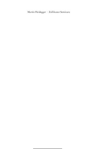 ﻿سمینارهای Zollikon پروتکل ها - گفتگوها - نامه ها