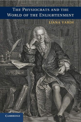 ﻿فیزیوکرات ها و جهان روشنگری